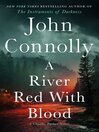 A River Red With Blood